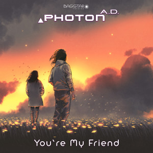 Album You're My Friend from Photon A.D.