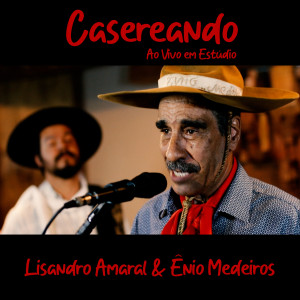 ดาวน์โหลดและฟังเพลง Casereando พร้อมเนื้อเพลงจาก Lisandro Amaral