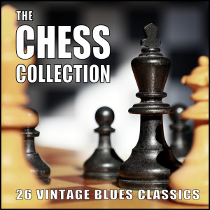 Various Artists的專輯The Chess Collection