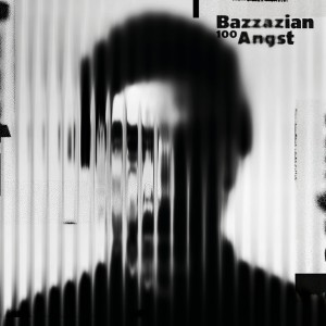 Bazzazian的專輯100Angst