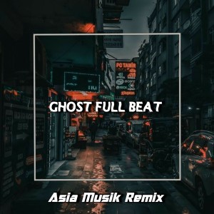 Ghost full beat