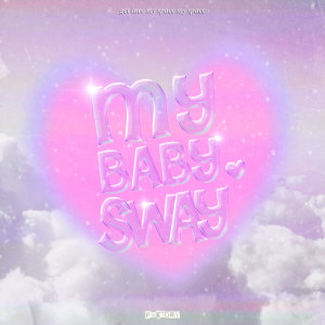 Album My BABY, SWAY oleh Kriz