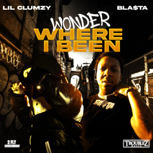 Album Wonder Where I Been (Explicit) from Bla$ta