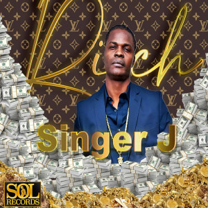 收聽Singer J的Rich歌詞歌曲