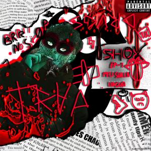 Listen to INTRO (Explicit) song with lyrics from Shox