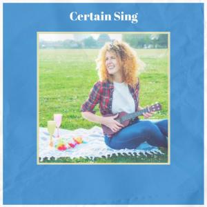 Listen to Certain Sing song with lyrics from Leron Blut