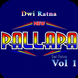 อัลบัม New Pallapa Dwi Ratna,Vol. 2 ศิลปิน Dwi Ratna