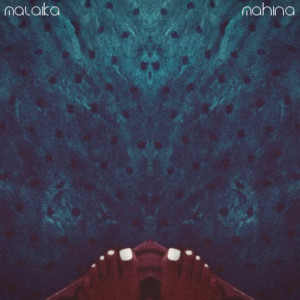 收听Mahina的Malaika歌词歌曲