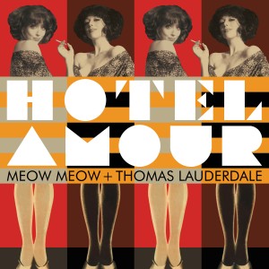 Thomas Lauderdale的專輯Hotel Amour