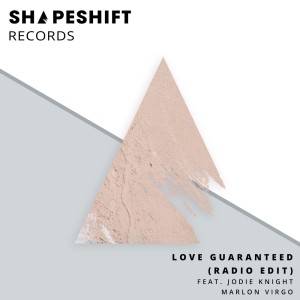 ดาวน์โหลดและฟังเพลง Love Guaranteed (Radio Edit) พร้อมเนื้อเพลงจาก Marlon Virgo