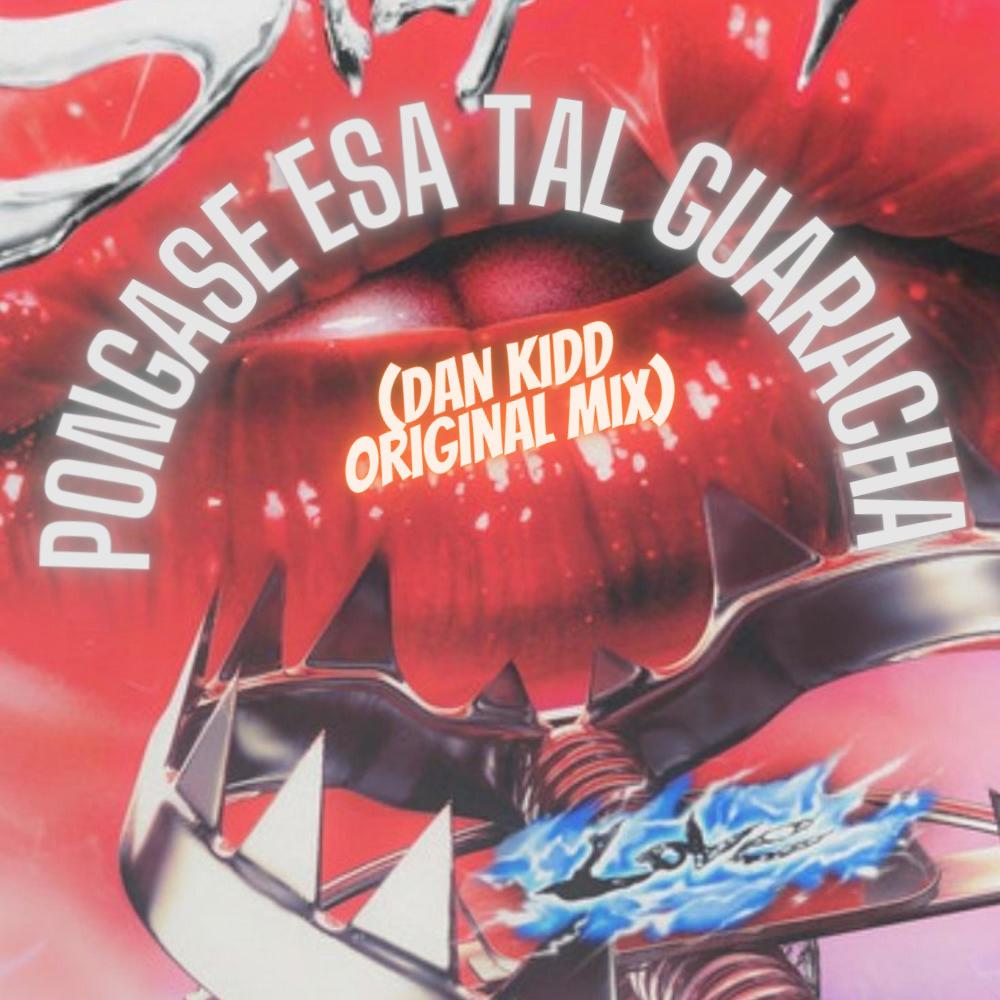 PONGASE ESA TAL GUARACHA (feat. DJ DISTRO)