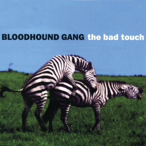 The Bad Touch (Explicit)