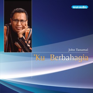 收聽John Tanamal的Kuperlukan Juruselamat歌詞歌曲