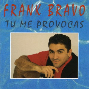 ดาวน์โหลดและฟังเพลง Solos Tu y Yo พร้อมเนื้อเพลงจาก Frank Bravo