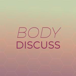 Album Body Discuss from Various