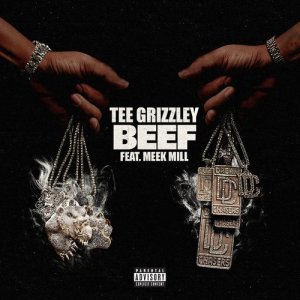 收聽Tee Grizzley的Beef (feat. Meek Mill) (Clean)歌詞歌曲