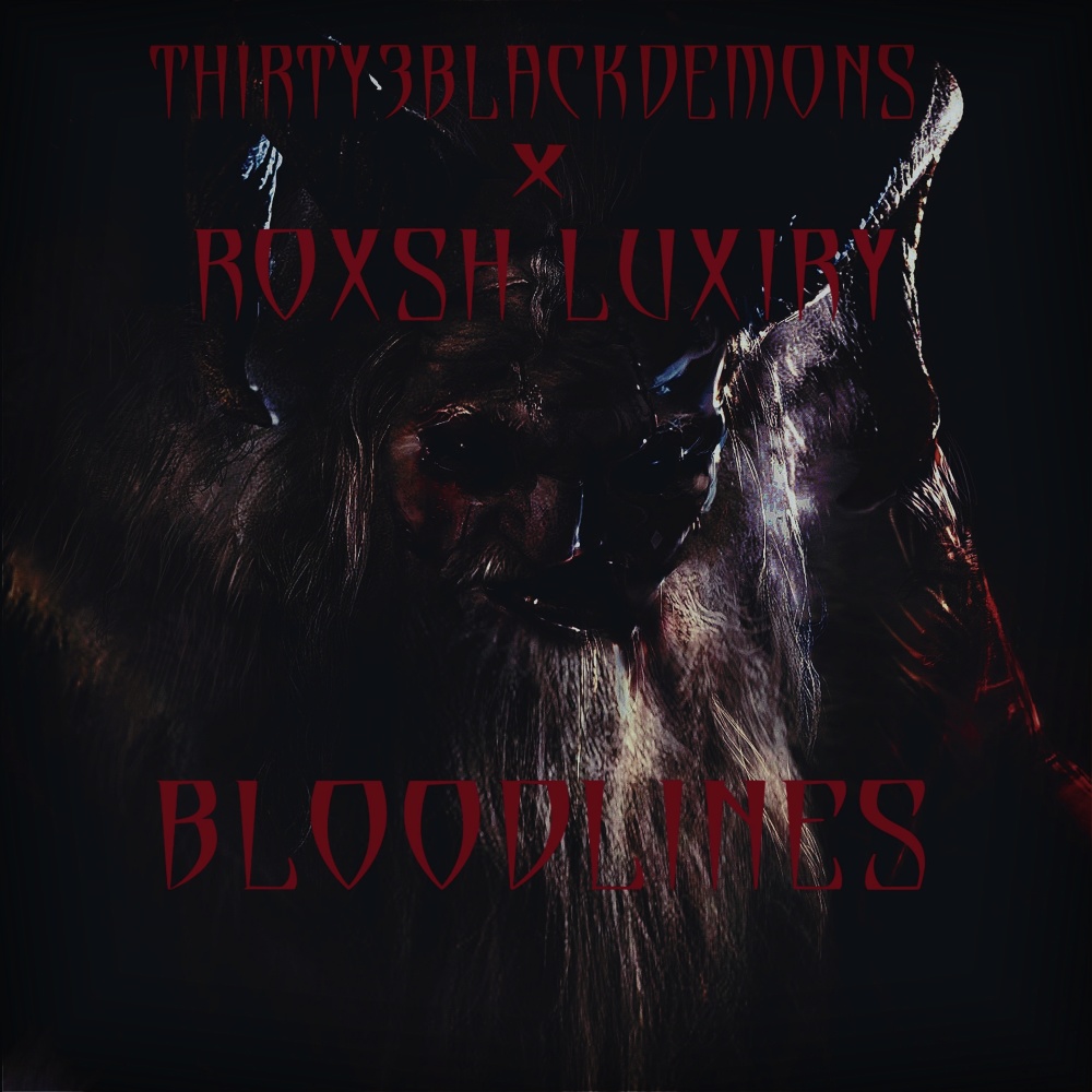 Bloodlines (Explicit)