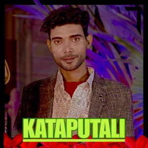 Sandeep Chandel的專輯Kataputali