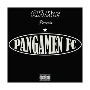 的專輯Pangamen FC (Explicit)