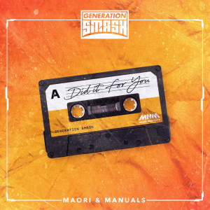 Listen to Did It For You song with lyrics from Maori