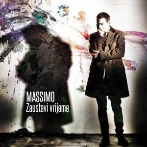 อัลบัม Zaustavi vrijeme ศิลปิน Massimo