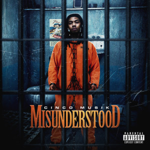 Dengarkan Misunderstood (Explicit) lagu dari Cinco Musik dengan lirik