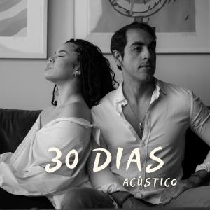 Album 30 dias (Acústico) from 