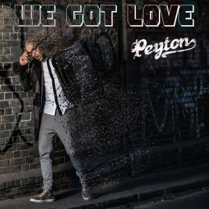 Album We Got Love from Peyton