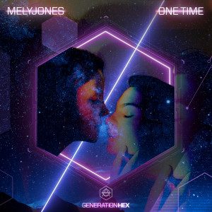 收聽MelyJones的One Time歌詞歌曲