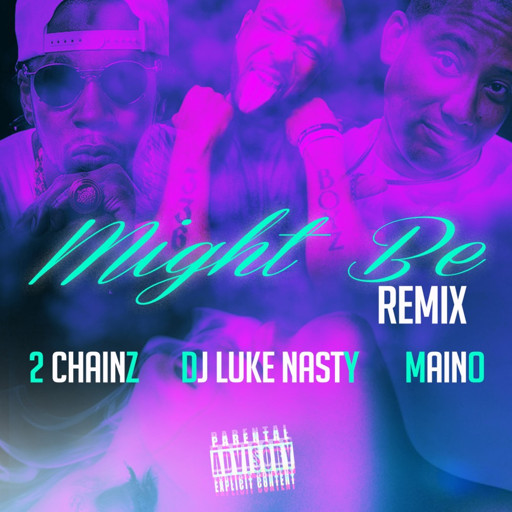 Might Be (Remix) (Remix|Explicit)