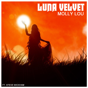 Listen to Molly Lou song with lyrics from Luna Velvet