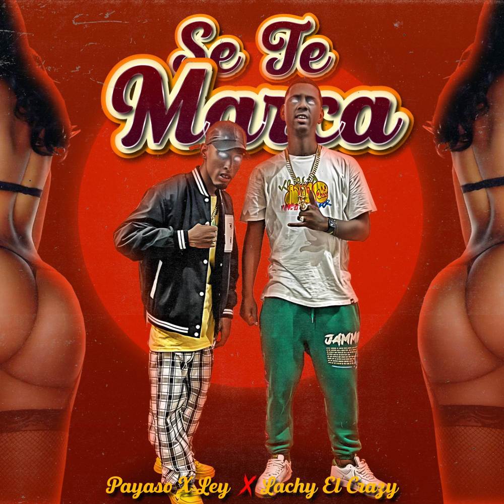 Se Te Marca (Explicit)