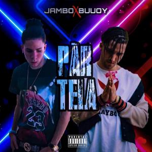 Album Pártela (feat. Buuoy) (Explicit) from J A M B O