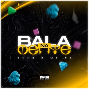 Listen to Bala na Mente song with lyrics from ONNE
