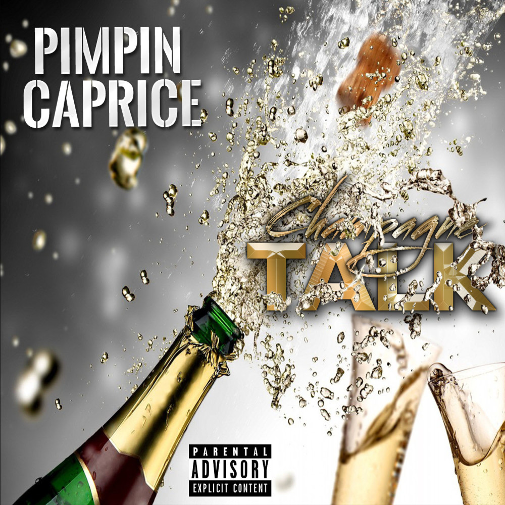 Champagne Talk (Explicit)