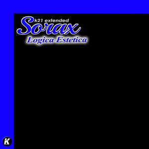 Album Logica Estetica (K21 Extended) from Sorax