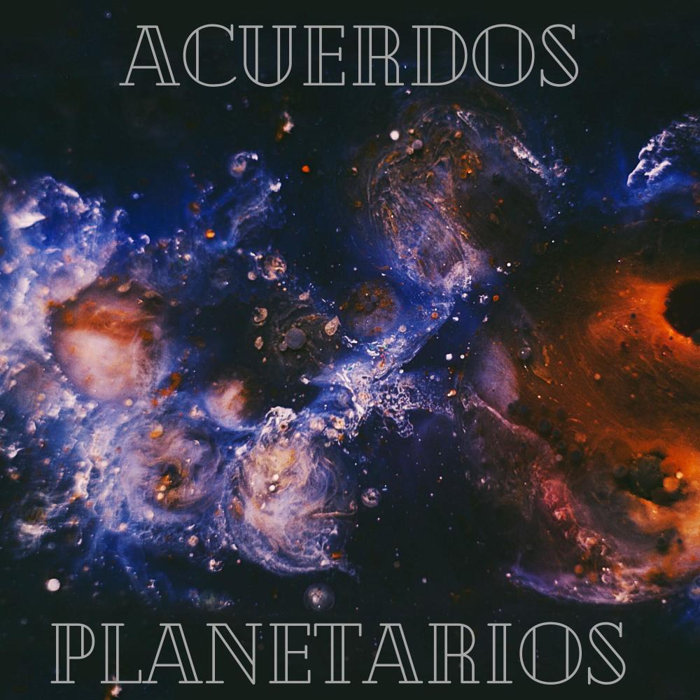 Acuerdos Planetarios (feat. Puka Zuñiga)
