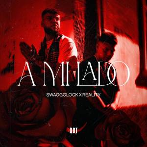 ดาวน์โหลดและฟังเพลง A MI LADO (Explicit) พร้อมเนื้อเพลงจาก SwaggGlock