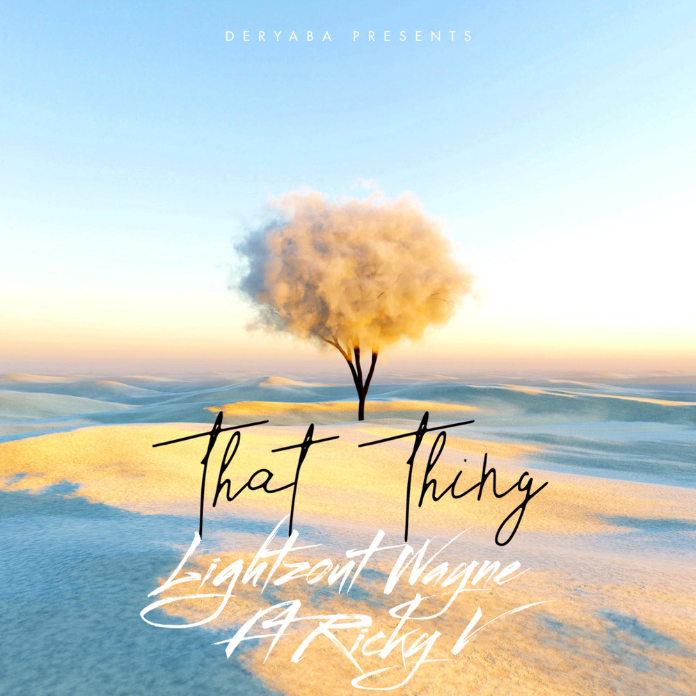 That Thing (Explicit)