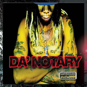 Album Da Notary (Explicit) from Be Easy