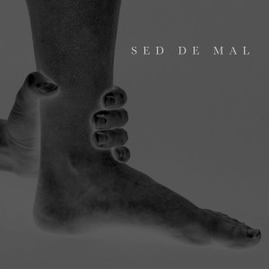 收聽Sed De Mal的¡Qué Sabrás de Mi!歌詞歌曲