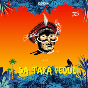Listen to Sa Tara Peduli song with lyrics from M.A.C
