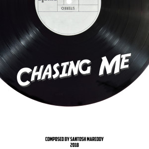 Album Chasing Me oleh Santosh
