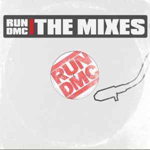 RUN DMC & Jason Nevins的專輯The Mixes