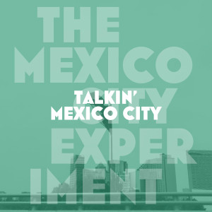 Album Talkin' Mexico City oleh Last Jerónimo