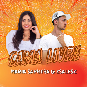 ดาวน์โหลดและฟังเพลง Cama Livre (Remix) พร้อมเนื้อเพลงจาก Maria Saphyra