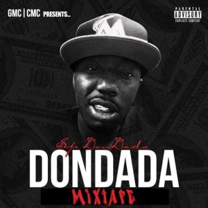 ดาวน์โหลดและฟังเพลง Dada (Explicit) พร้อมเนื้อเพลงจาก SP Dondada