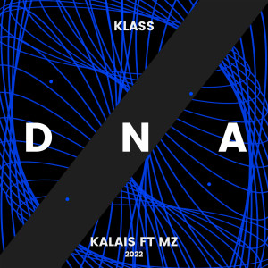 ดาวน์โหลดและฟังเพลง D.N.A พร้อมเนื้อเพลงจาก KALAIS