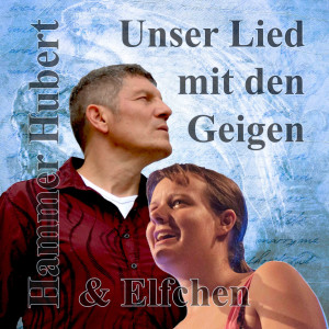 Album Unser Lied mit den Geigen oleh Hammer Hubert