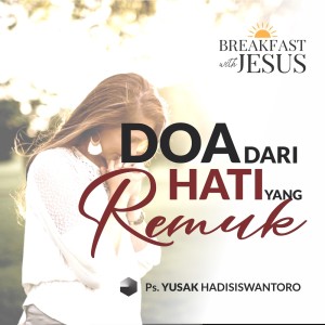 Ps. Yusak Hadisiswantoro的專輯DOA DARI HATI YANG REMUK